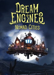 Трейнер для Dream Engines: Nomad Cities [v1.0.7]