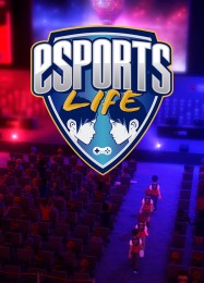Esports Life: Трейнер +8 [v1.4]