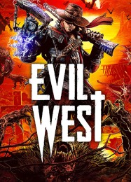 Evil West: Трейнер +10 [v1.1]