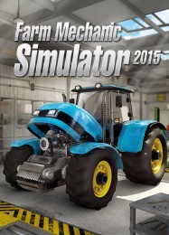 Farm Mechanic Simulator 2015: ТРЕЙНЕР И ЧИТЫ (V1.0.1)