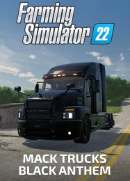 Farming Simulator 22: Mack Trucks Black Anthem: ТРЕЙНЕР И ЧИТЫ (V1.0.18)