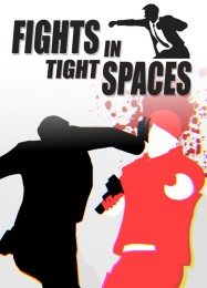 Трейнер для Fights in Tight Spaces [v1.0.3]