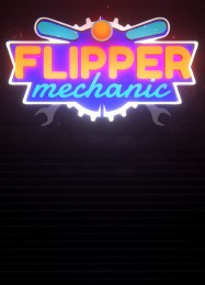 Flipper Mechanic: Читы, Трейнер +6 [MrAntiFan]