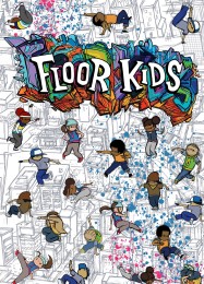 Floor Kids: Читы, Трейнер +10 [CheatHappens.com]