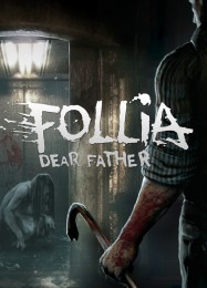 Трейнер для Follia Dear Father [v1.0.5]