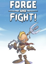 Forge and Fight!: ТРЕЙНЕР И ЧИТЫ (V1.0.70)