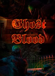 Ghost Blood: Трейнер +8 [v1.6]