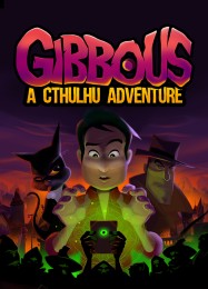 Трейнер для Gibbous A Cthulhu Adventure [v1.0.8]