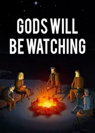 Gods Will Be Watching: Трейнер +15 [v1.2]