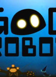 Good Robot: Трейнер +11 [v1.5]