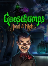 Goosebumps: Dead of Night: ТРЕЙНЕР И ЧИТЫ (V1.0.74)