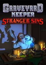 Graveyard Keeper Stranger Sins: Трейнер +5 [v1.7]