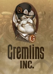 Трейнер для Gremlins, Inc. [v1.0.3]