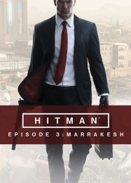 Трейнер для Hitman: Episode 3: Marrakesh [v1.0.3]