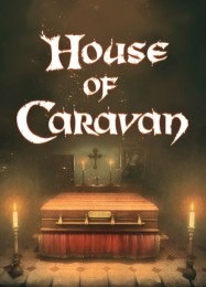 House of Caravan: Читы, Трейнер +15 [FLiNG]