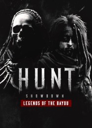 Hunt: Showdown Legends of the Bayou: ТРЕЙНЕР И ЧИТЫ (V1.0.80)