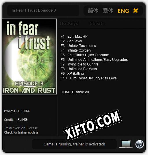 Трейнер для In Fear I Trust Episode 3 [v1.0.6]