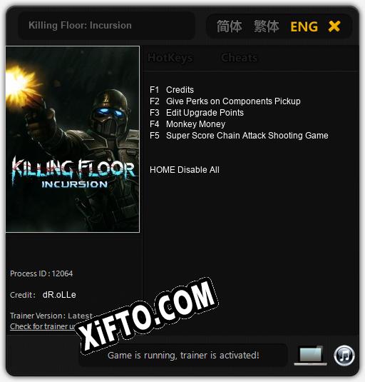 Killing Floor: Incursion: Трейнер +5 [v1.8]
