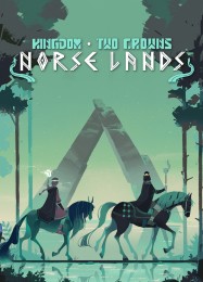 Kingdom Two Crowns: Norse Lands: Читы, Трейнер +15 [MrAntiFan]