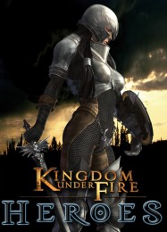 Kingdom Under Fire: Heroes: Трейнер +15 [v1.5]