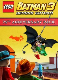 LEGO Batman 3: Beyond Gotham 75th Anniversary: Трейнер +11 [v1.9]
