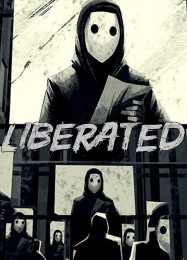 Liberated: Читы, Трейнер +7 [FLiNG]