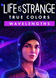 Life is Strange: True Colors Wavelengths: Трейнер +10 [v1.5]