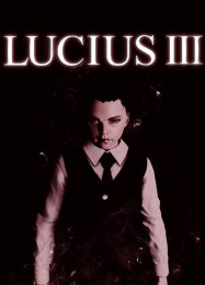 Lucius 3: Читы, Трейнер +15 [MrAntiFan]