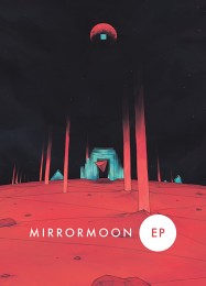 MirrorMoon EP: ТРЕЙНЕР И ЧИТЫ (V1.0.98)