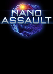 Nano Assault: Читы, Трейнер +9 [MrAntiFan]