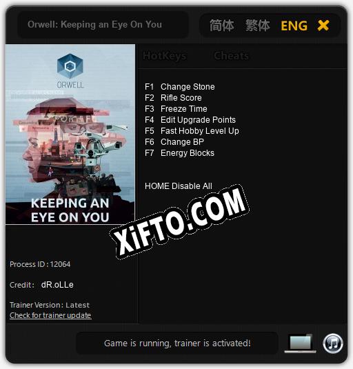 Трейнер для Orwell: Keeping an Eye On You [v1.0.8]