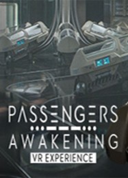 Passengers: Awakening VR Experience: Трейнер +15 [v1.3]