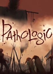 Pathologic: Читы, Трейнер +10 [CheatHappens.com]