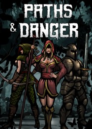 Трейнер для Paths & Danger [v1.0.7]