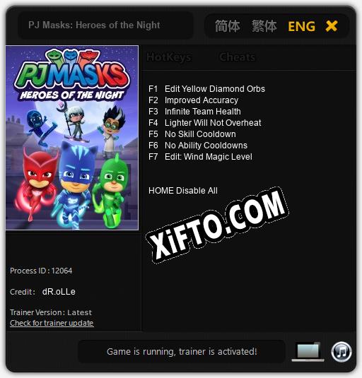 Трейнер для PJ Masks: Heroes of the Night [v1.0.5]