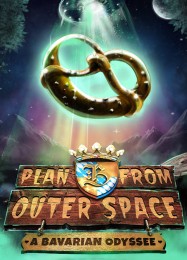 Plan B from Outer Space: A Bavarian Odyssey: Трейнер +6 [v1.6]