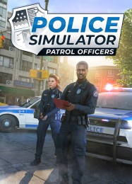 Police Simulator: Patrol Officers: Читы, Трейнер +11 [CheatHappens.com]