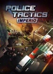 Police Tactics: Imperio: ТРЕЙНЕР И ЧИТЫ (V1.0.16)