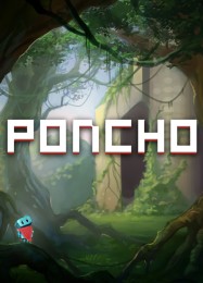 Poncho: Трейнер +9 [v1.1]