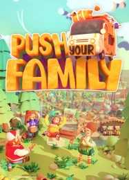 Push Your Family: Трейнер +6 [v1.4]