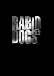 Rabid Dogs 2: Читы, Трейнер +11 [FLiNG]