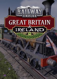 Трейнер для Railway Empire: Great Britain & Ireland [v1.0.1]