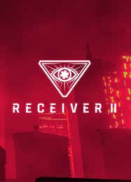 Receiver 2: Трейнер +9 [v1.2]