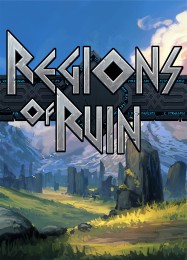 Regions Of Ruin: Трейнер +6 [v1.8]