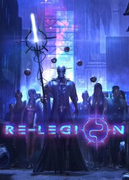 Re-Legion: Трейнер +9 [v1.9]