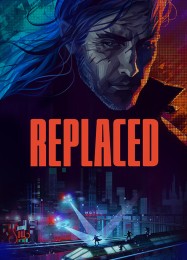 Трейнер для REPLACED [v1.0.7]