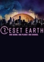 Reset Earth: ТРЕЙНЕР И ЧИТЫ (V1.0.57)