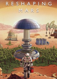 Reshaping Mars: Читы, Трейнер +15 [FLiNG]