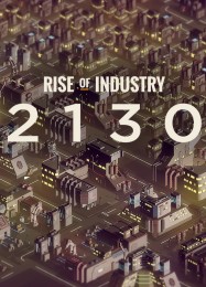 Трейнер для Rise of Industry: 2130 [v1.0.8]