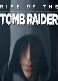 Rise of the Tomb Raider: Blood Ties: ТРЕЙНЕР И ЧИТЫ (V1.0.61)